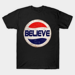 Believe or Pepsi T-Shirt